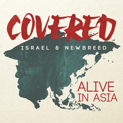 Mighty To Save By Israel & New Breed's cover