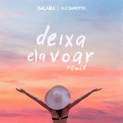 Deixa Ela Voar (Remix)'s cover