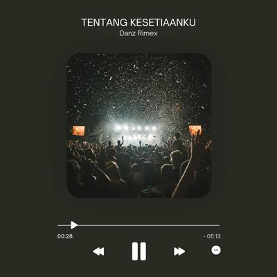 DJ TENTANG KESETIAANKU DUTCH's cover