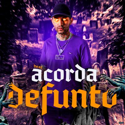 Beat Acorda Defunto By DJ GRZS's cover