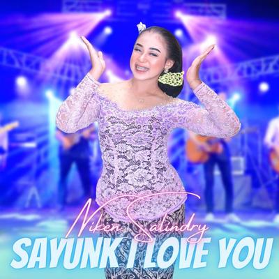 Sayunk I Love You By Niken Salindry's cover