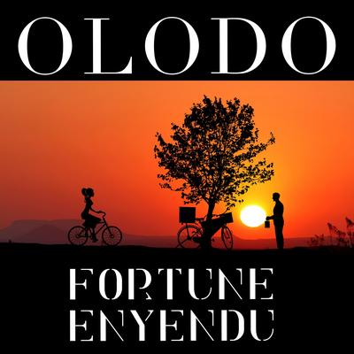 Olodo By Fortune Enyendu's cover