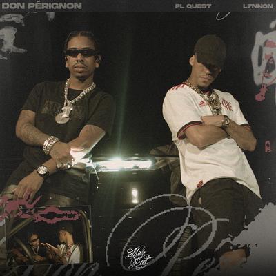 Dom Perignon By PL Quest, Mainstreet, L7NNON, Portugal No Beat's cover