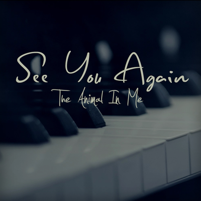 See You Again By Richard Rogers, The Animal In Me's cover