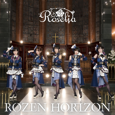 ROZEN HORIZON By Roselia's cover