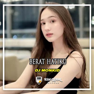DJ Berat Hatiku's cover
