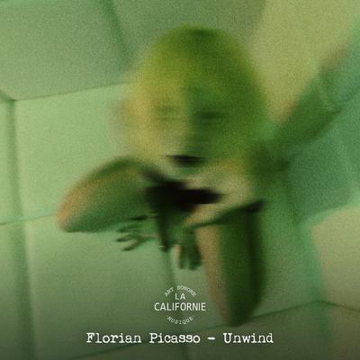 Unwind By Florian Picasso's cover