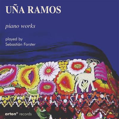 Uña Ramos: Piano Works's cover