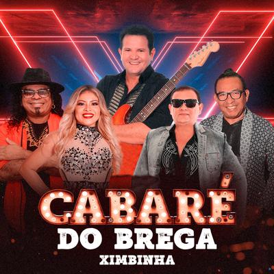 Cabaré do Brega's cover