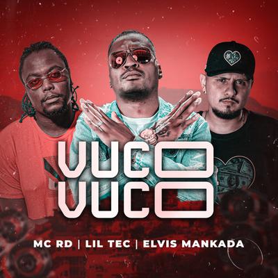 Vuco Vuco By Mc RD, Lil Tec, Elvis Mankada's cover
