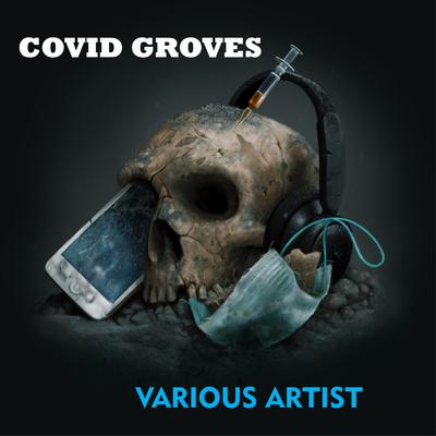 Covid Groves's cover