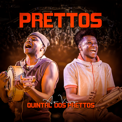 Quintal dos Prettos (Ao Vivo)'s cover