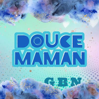 Douce Maman's cover