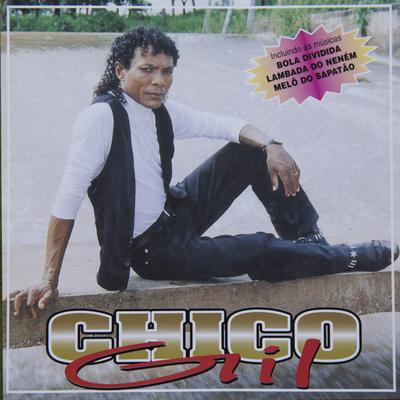 Que Tipo de Amor É Esse By Chico Gil's cover