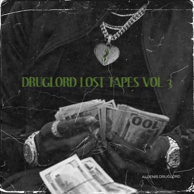 DRUGLORD LOST TAPES, Vol. 3's cover