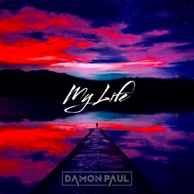 My Life By Damon Paul's cover