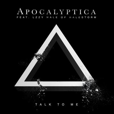 Talk To Me (feat. Lzzy Hale) By Apocalyptica, Lzzy Hale's cover