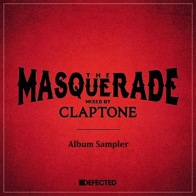 God Made Me Feel It (Claptone Edit) By Claptone, Simion, MD X-Spress's cover