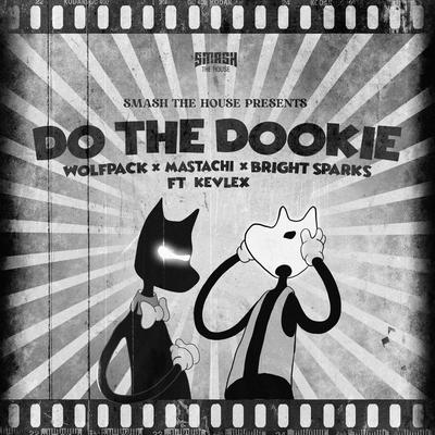 Do the Dookie By Wolfpack, Kevlex, Bright Sparks, Mastachi's cover