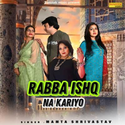 Rabba Ishq Na Kariyo's cover