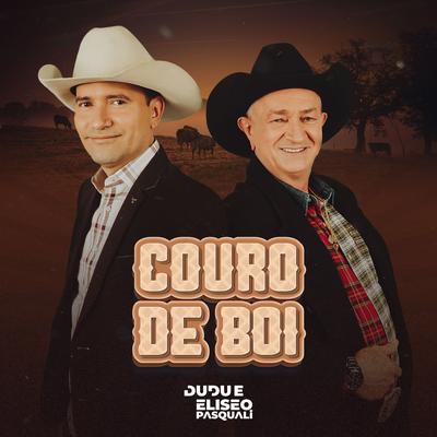 Couro de Boi By Dudu e Eliseo Pasquali's cover