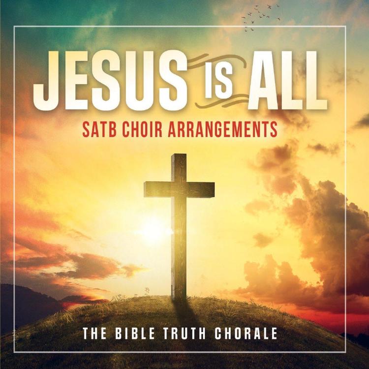 The Bible Truth Chorale's avatar image