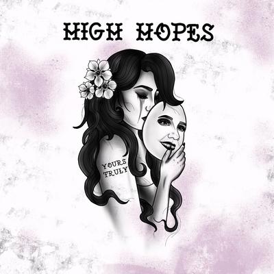 High Hopes By Yours Truly's cover