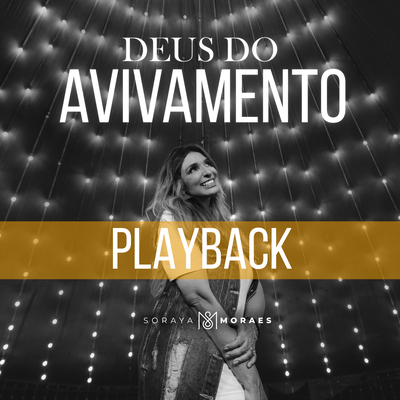 Deus do Avivamento (Playback) By Soraya Moraes's cover