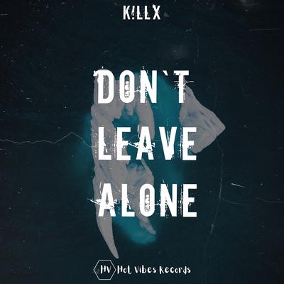 K!llx's cover