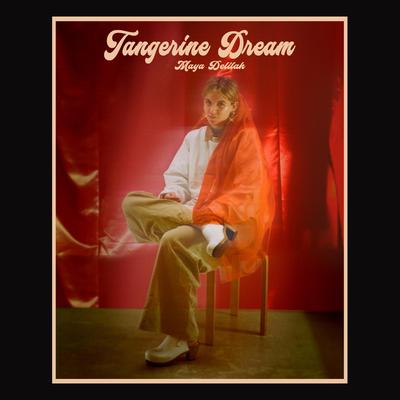 Tangerine Dream By Maya Delilah's cover