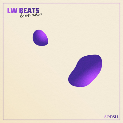 Love Rain By LW Beats's cover