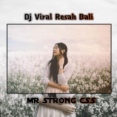 DJ Resah Bali's cover