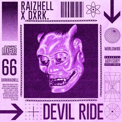 Devil Ride (Slowed + Reverb) By RAIZHELL, Dxrk ダーク's cover