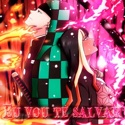 Tanjiro e Nezuko: Eu Vou Te Salvar By LexClash, Lylo's cover