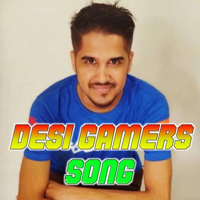 Desi Gamers Song's cover