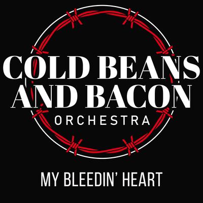 Cold Beans and Bacon Orchestra's cover