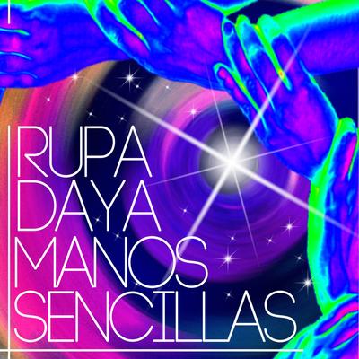 Que Harás el Resto de Tu Vida By Rupa Daya's cover