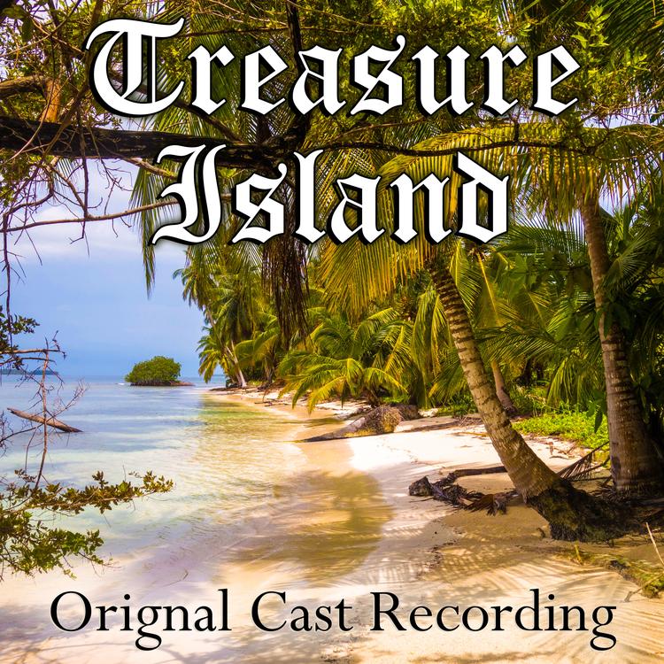 Treasure Island: The Musical Cast's avatar image