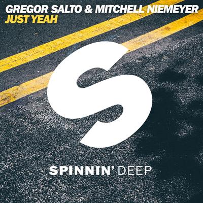 Just Yeah By Gregor Salto, Mitchell Niemeyer's cover