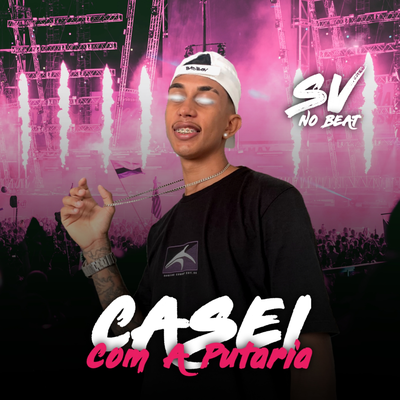 Casei Com A Putaria By Esse é o sv porra, Mc Paiva ZS's cover