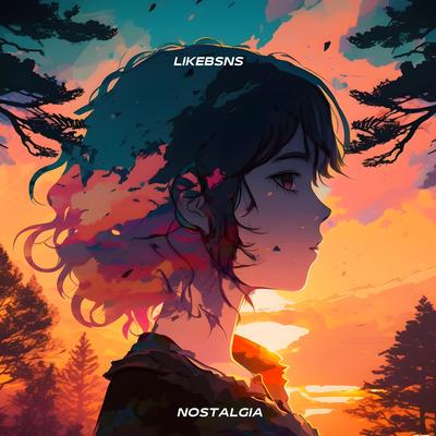 Nostalgia By LIKEBSNS's cover