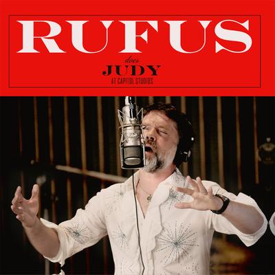 Rufus Does Judy At Capitol Studios's cover