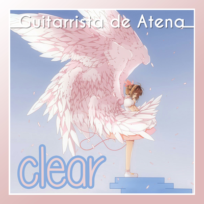 Clear (From "Cardcaptor Sakura: Clear Card")'s cover
