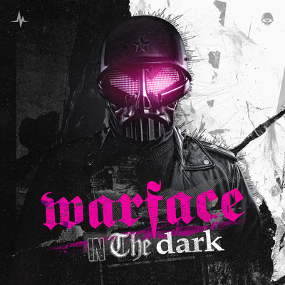 In The Dark By Warface's cover