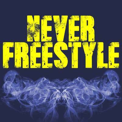 Never Freestyle (Originally Performed by Coast Contra) [Instrumental]'s cover
