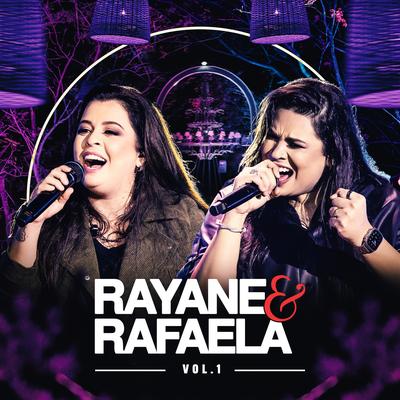 Rayane & Rafaela, Vol. 1 (Ao Vivo)'s cover
