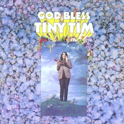Tip Toe Thru' the Tulips with Me By Tiny Tim's cover