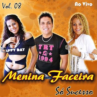 MENINA FACEIRA VOL.8 SÓ SUCESSO's cover