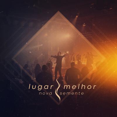 Lugar Melhor (Ao Vivo)'s cover