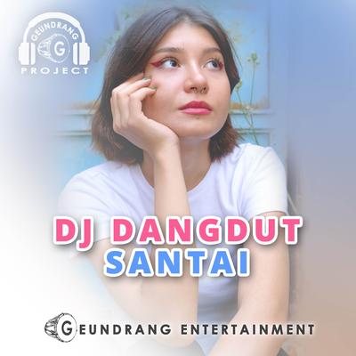 Dj Dangdut Santai's cover